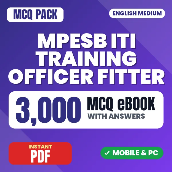 MPESB ITI Training Officer (Fitter) Exam – 3000 MCQ eBook with Answers | English Medium PDF Download