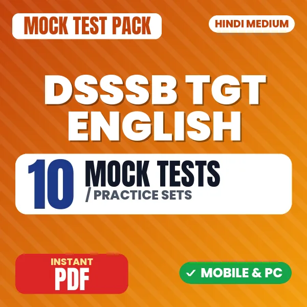 DSSSB TGT English Exam – 10 Mock Tests / Practice Sets | Hindi Medium PDF Download