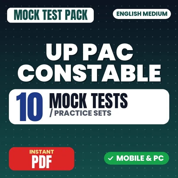 UP PAC Constable Exam – 10 Mock Tests / Practice Sets | English Medium PDF Download