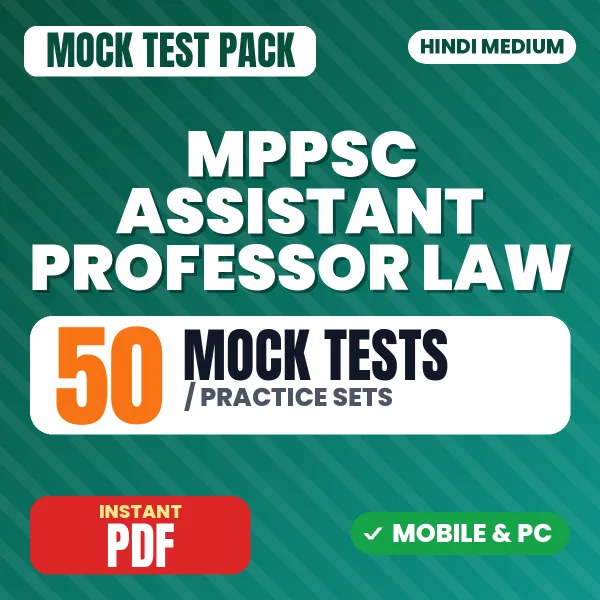 MPPSC Assistant Professor (Law) Exam Paper 1 – 50 Mock Tests / Practice Sets | Hindi Medium PDF Download