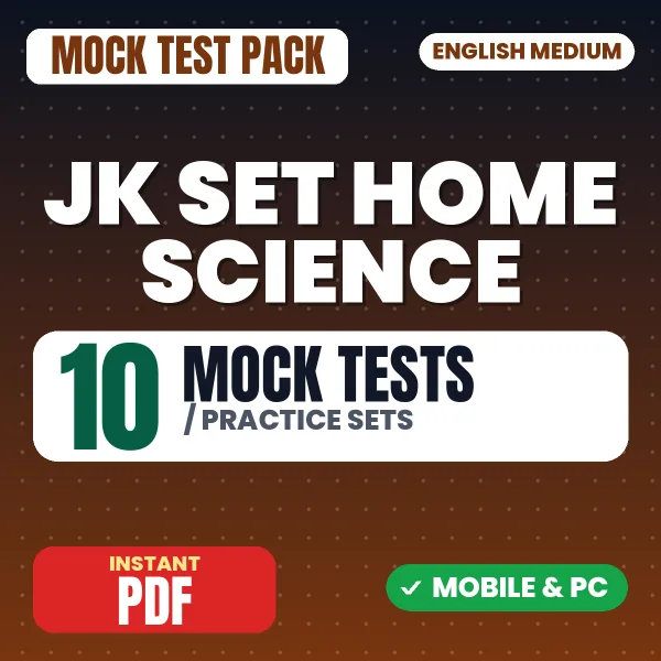 JK SET Home Science Exam Paper 2 – 10 Mock Tests / Practice Sets | English Medium PDF Download