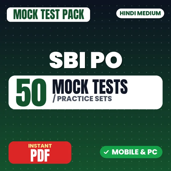 SBI PO Prelims Exam – 50 Mock Tests / Practice Sets | Hindi Medium PDF Download