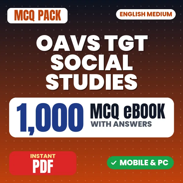 OAVS TGT (Social Studies) Exam – 1000 MCQ eBook with Answers | English Medium PDF Download