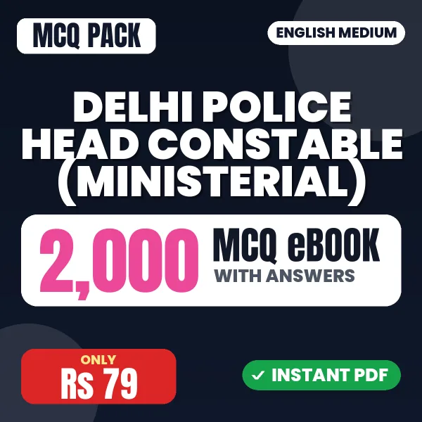 Delhi Police Head Constable (Ministerial) Exam – 2000 MCQ eBook with Answers | English Medium PDF Download
