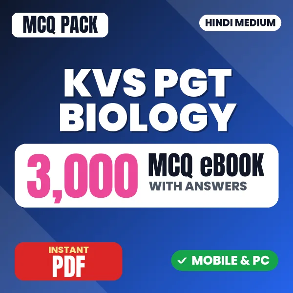 KVS PGT Biology Exam – 3000 MCQ eBook with Answers | Hindi Medium PDF Download