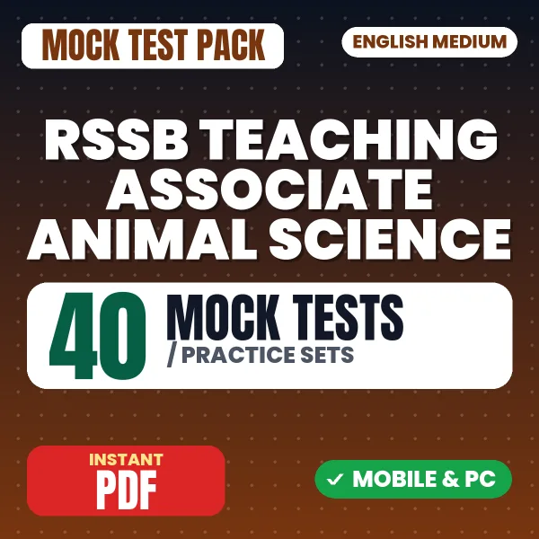RSSB Teaching Associate (Animal Science) Exam Paper 1 – 40 Mock Tests / Practice Sets | English Medium PDF Download