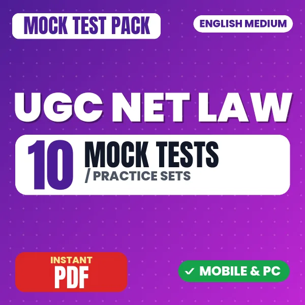 UGC NET Law Exam – 10 Mock Tests / Practice Sets | English Medium PDF Download