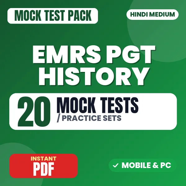 EMRS PGT History Exam Tier 2 – 20 Mock Tests / Practice Sets | Hindi Medium PDF Download