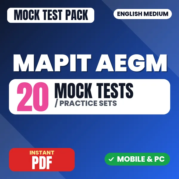 MAPIT AEGM Exam – 20 Mock Tests / Practice Sets | English Medium PDF Download
