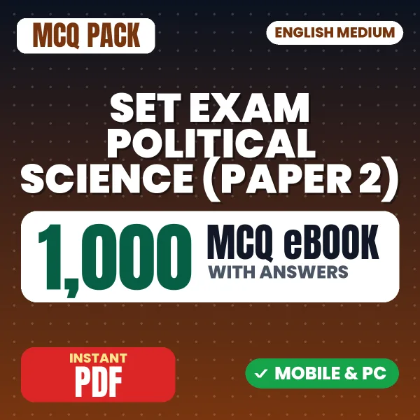 SET Political Science Exam Paper 2 – 1000 MCQ eBook with Answers | English Medium PDF Download