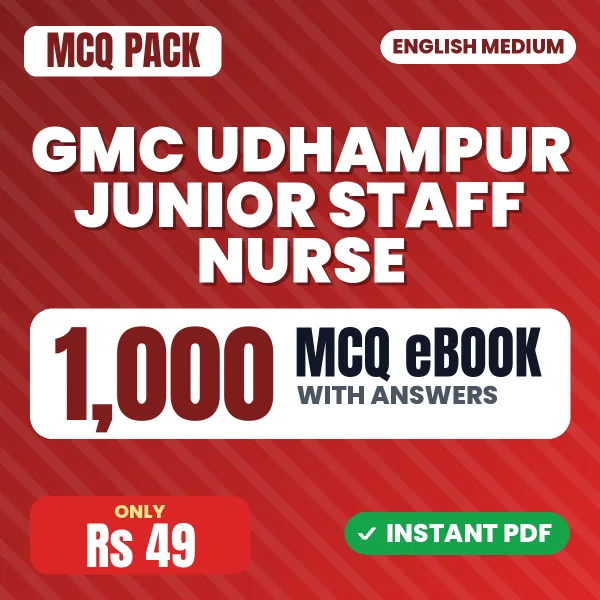 GMC Udhampur Junior Staff Nurse Exam – 1000 MCQ eBook with Answers | English Medium PDF Download