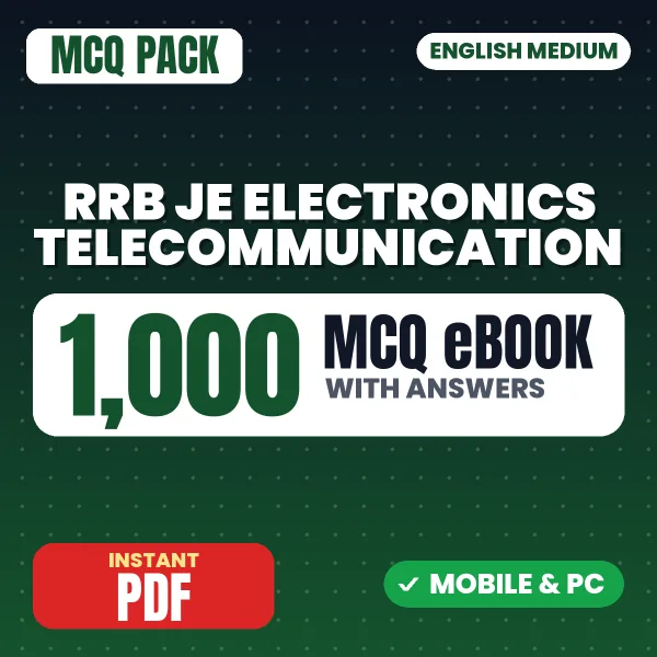RRB JE Electronics Telecommunication Exam (CBT 2) – 1000 MCQ eBook with Answers | English Medium PDF Download