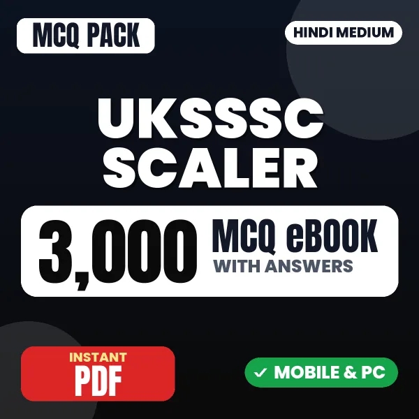 UKSSSC Scaler Exam – 3000 MCQ eBook with Answers | Hindi Medium PDF Download