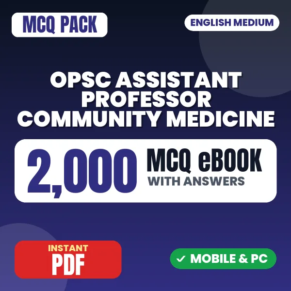 OPSC Assistant Professor (Community Medicine) Exam – 2000 MCQ eBook with Answers | English Medium PDF Download