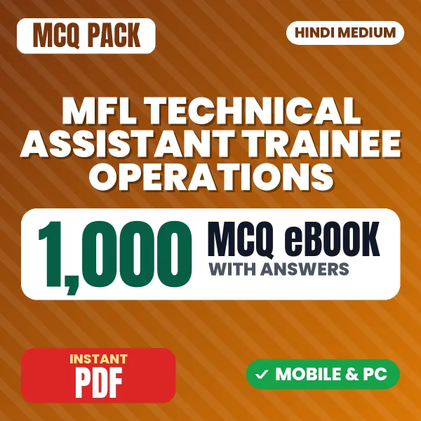 MFL Technical Assistant Trainee (Operations) Exam – 1000 MCQ eBook with Answers | Hindi Medium PDF Download