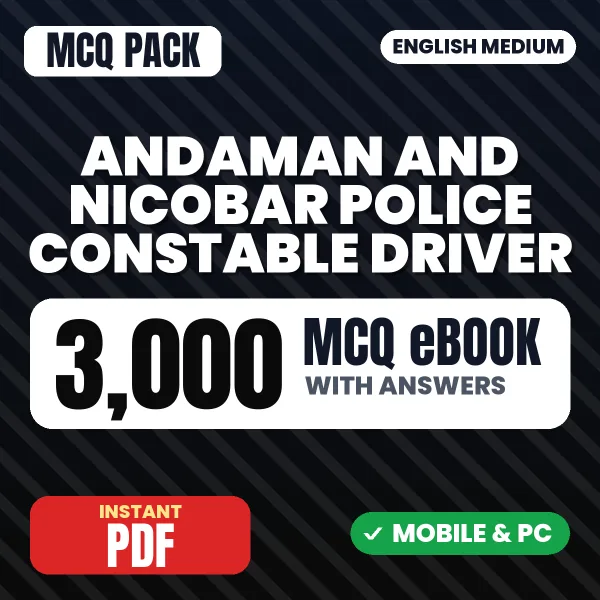 Andaman & Nicobar Police Constable (Driver) Exam – 3000 MCQ eBook with Answers | English Medium PDF Download