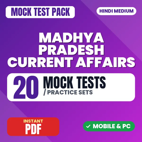 Madhya Pradesh Current Affairs in Hindi - May 2026 – 20 Mock Tests / Practice Sets | Hindi Medium PDF Download