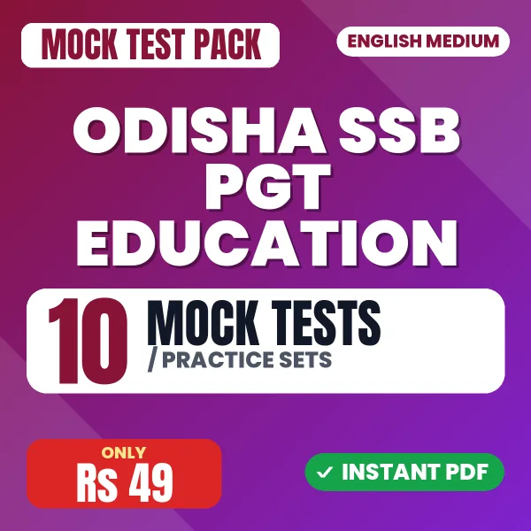 Odisha SSB PGT Education Exam – 10 Mock Tests / Practice Sets | English Medium PDF Download