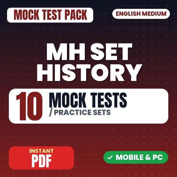 MH SET History Exam Paper 2 – 10 Mock Tests / Practice Sets | English Medium PDF Download