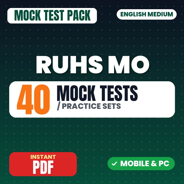 RUHS Medical Officer Exam – 40 Mock Tests / Practice Sets | English Medium PDF Download