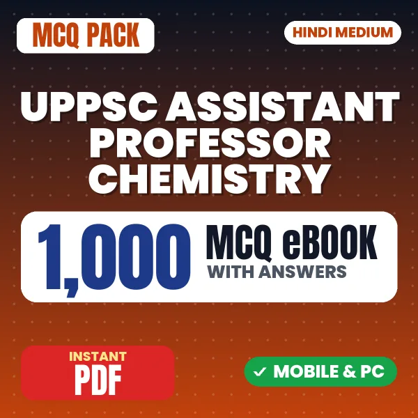 UPPSC Assistant Professor (Chemistry) Prelims Exam – 1000 MCQ eBook with Answers | Hindi Medium PDF Download
