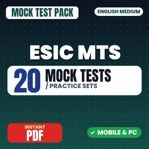 ESIC MTS Prelims Exam Phase I – 20 Mock Tests / Practice Sets | English Medium PDF Download