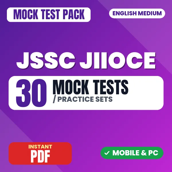 JSSC JIIOCE Paper I Exam – 30 Mock Tests / Practice Sets | English Medium PDF Download