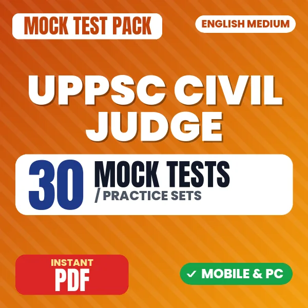 UPPSC Civil Judge Paper-I (Prelims) Exam – 30 Mock Tests / Practice Sets | English Medium PDF Download