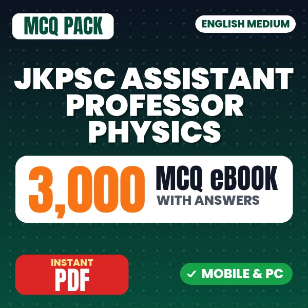 JKPSC Assistant Professor (Physics) Exam – 3000 MCQ eBook with Answers | English Medium PDF Download