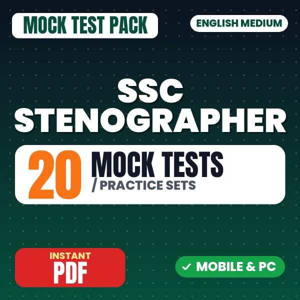 SSC Stenographer Exam – 20 Mock Tests / Practice Sets | English Medium PDF Download