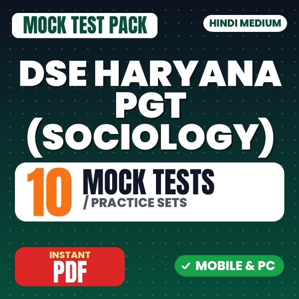 DSE Haryana PGT (Sociology) Exam – 10 Mock Tests / Practice Sets | Hindi Medium PDF Download