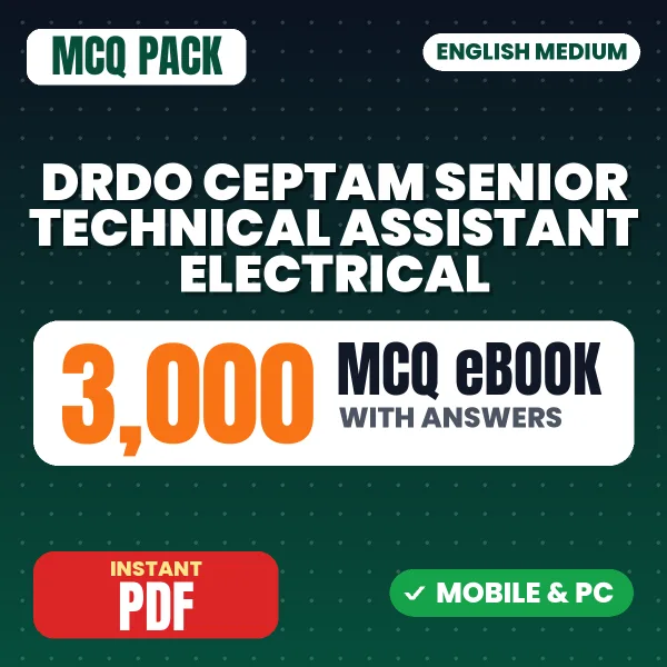 DRDO CEPTAM Senior Technical Assistant (Electrical) Exam Tier 1 – 3000 MCQ eBook with Answers | English Medium PDF Download