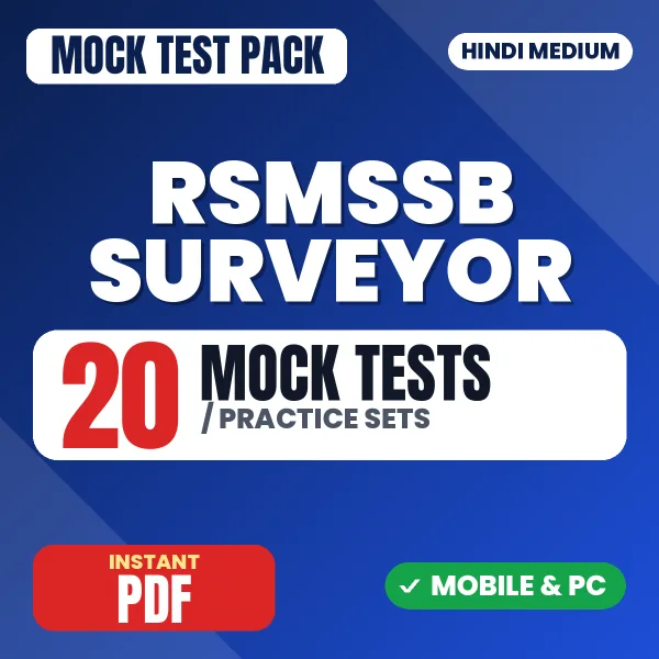RSMSSB Surveyor Exam – 20 Mock Tests / Practice Sets | Hindi Medium PDF Download