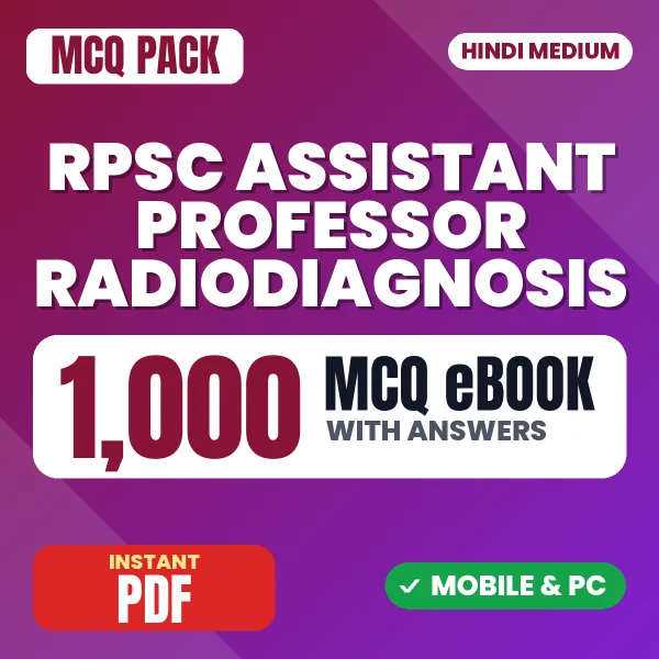 RPSC Assistant Professor (Radiodiagnosis) Exam – 1000 MCQ eBook with Answers | Hindi Medium PDF Download