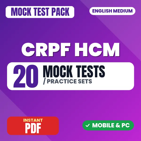 CRPF Head Constable Ministerial Exam – 20 Mock Tests / Practice Sets | English Medium PDF Download