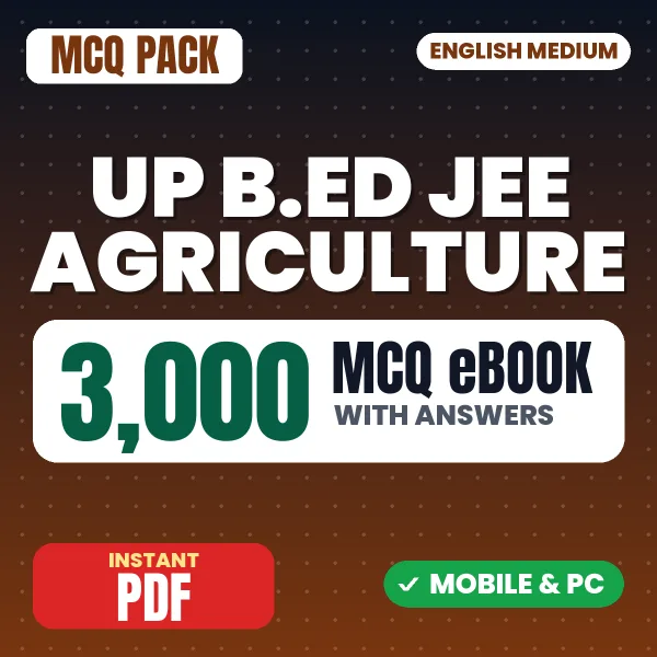 UP B.ED JEE Agriculture Paper 2 Exam – 3000 MCQ eBook with Answers | English Medium PDF Download