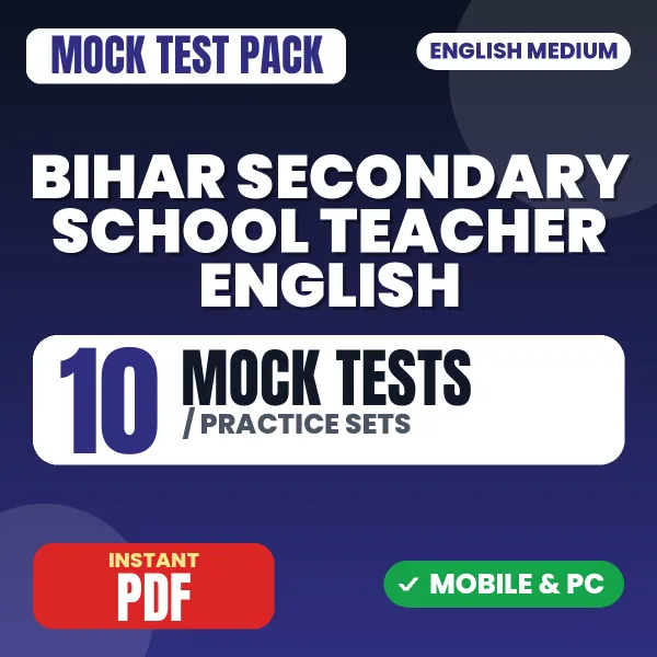 Bihar Secondary School Teacher English Exam Paper II – 10 Mock Tests / Practice Sets | English Medium PDF Download