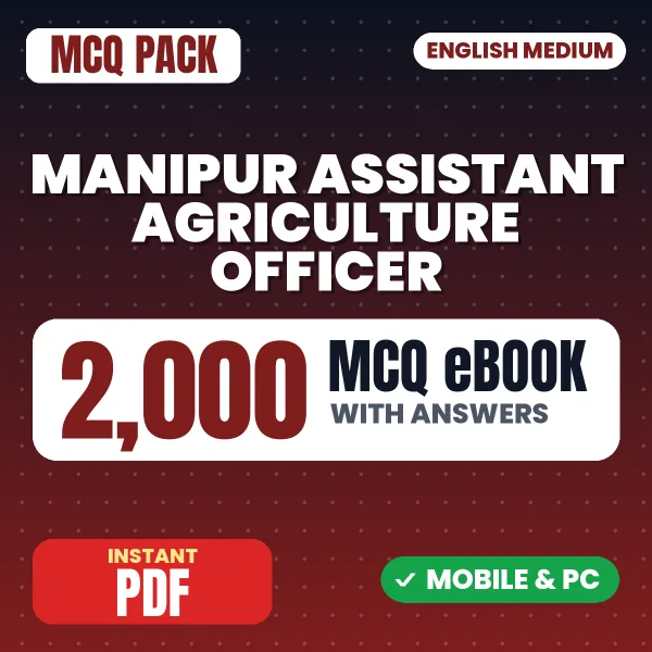Manipur Assistant Agriculture Officer Exam – 2000 MCQ eBook with Answers | English Medium PDF Download