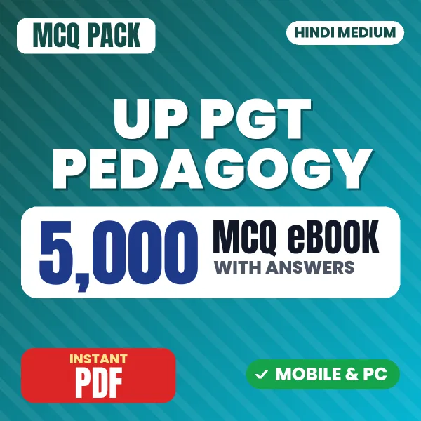 UP PGT Pedagogy Exam – 5000 MCQ eBook with Answers | Hindi Medium PDF Download