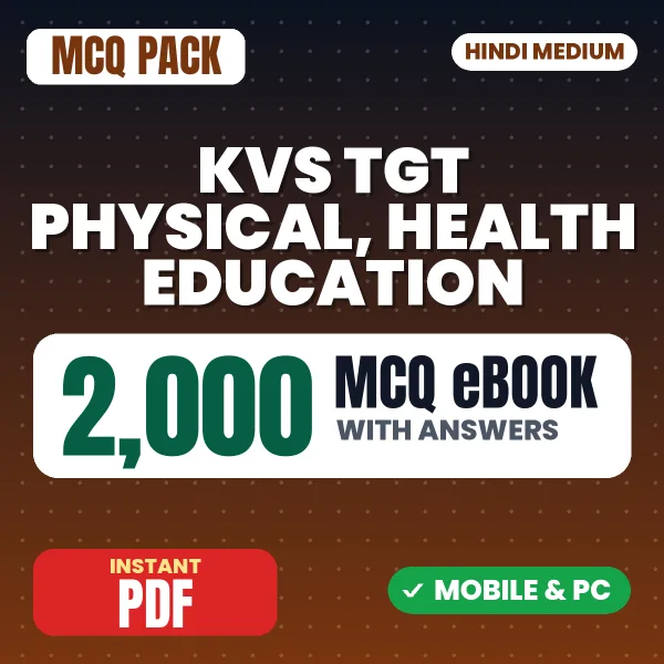 KVS TGT Physical & Health Education Preliminary Exam Tier 1 – 2000 MCQ eBook with Answers | Hindi Medium PDF Download