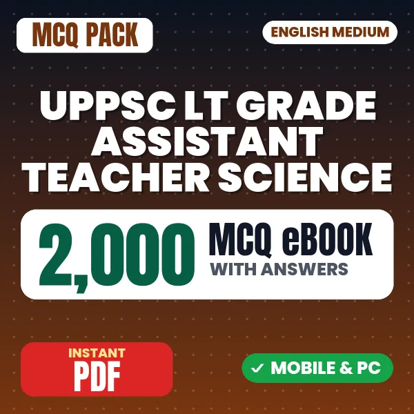 UPPSC LT Grade Assistant Teacher (Science) Exam – 2000 MCQ eBook with Answers | English Medium PDF Download