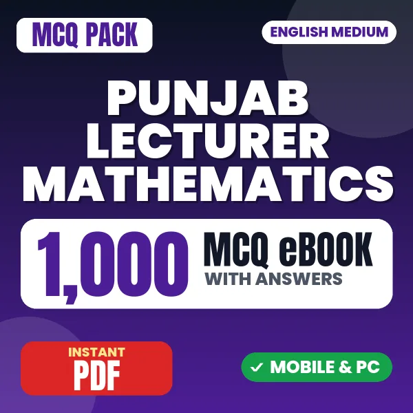 Punjab Lecturer Mathematics Exam Paper 2 – 1000 MCQ eBook with Answers | English Medium PDF Download