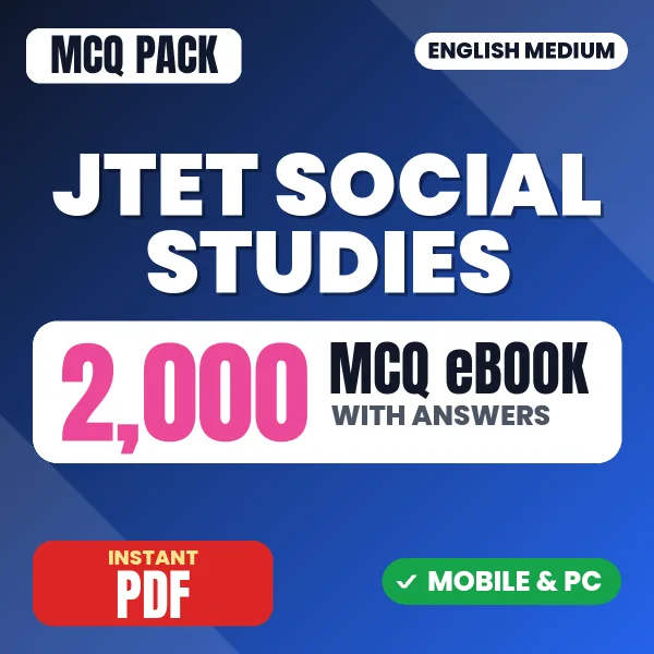 JTET Social Studies Exam – 2000 MCQ eBook with Answers | English Medium PDF Download