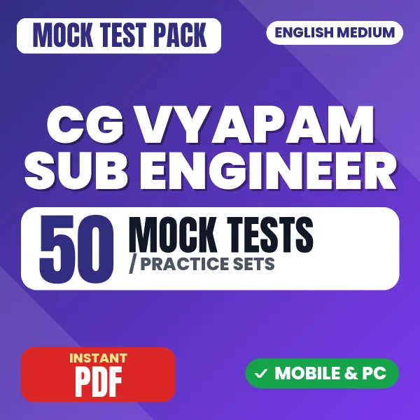 CG Vyapam Sub Engineer (Civil) Exam – 50 Mock Tests / Practice Sets | English Medium PDF Download