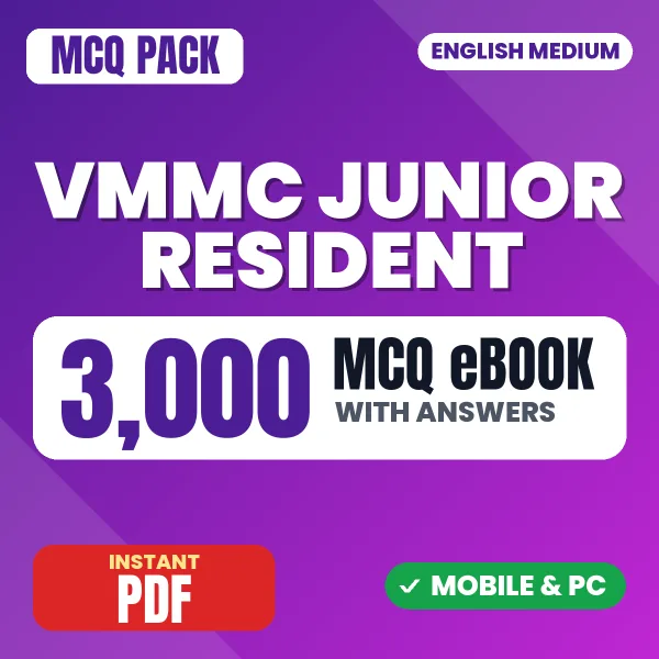 VMMC SJH Junior Resident Exam – 3000 MCQ eBook with Answers | English Medium PDF Download