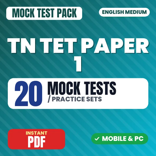 TN TET Paper 1 Exam – 20 Mock Tests / Practice Sets | English Medium PDF Download