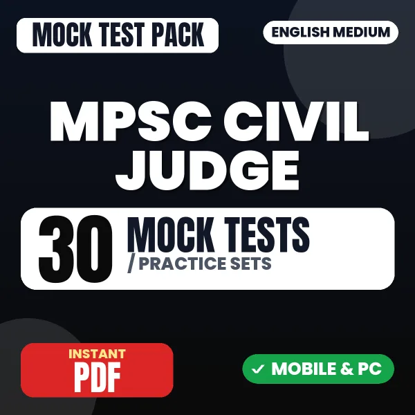 MPSC Civil Judge Prelims Exam – 30 Mock Tests / Practice Sets | English Medium PDF Download