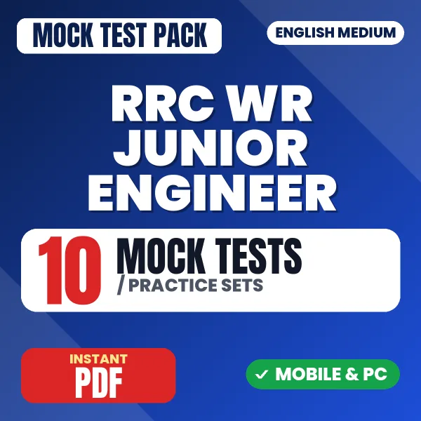 RRC WR Junior Engineer Exam Stage I – 10 Mock Tests / Practice Sets | English Medium PDF Download