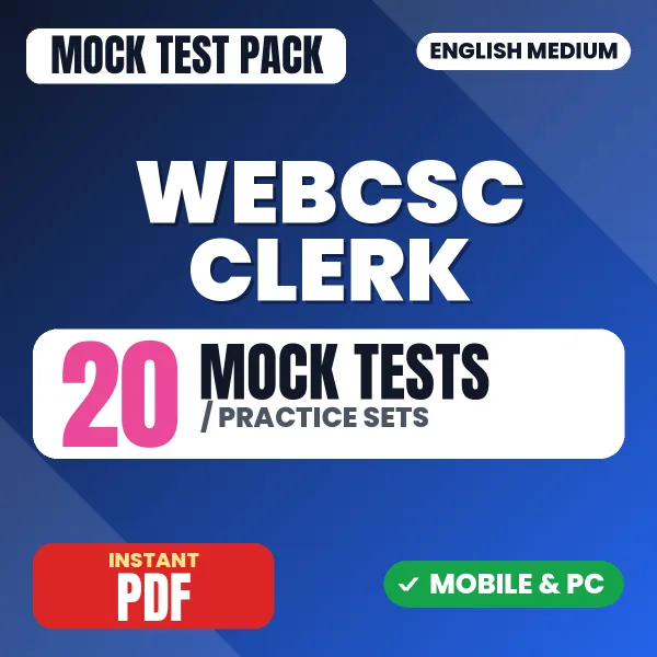 WEBCSC Clerk Exam – 20 Mock Tests / Practice Sets | English Medium PDF Download