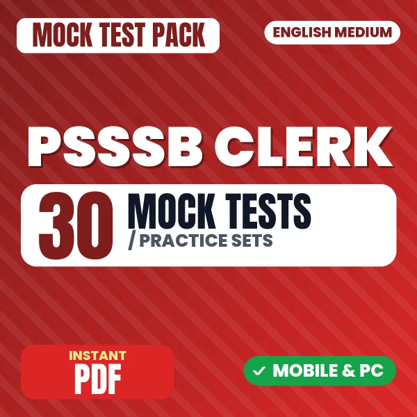 PSSSB Clerk Exam – 30 Mock Tests / Practice Sets | English Medium PDF Download